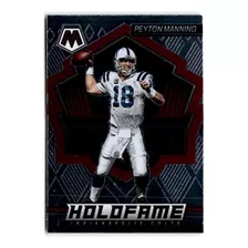 2022 Panini Mosaic Holofame 2 Peyton Manning Indianapolis Co