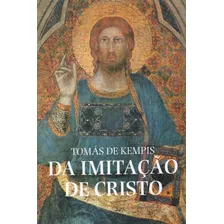 Da Imitação De Cristo: + Marcador De Páginas, De Kempis, Tomás De. Editora Ibc - Instituto Brasileiro De Cultura Ltda, Capa Mole Em Português, 2004