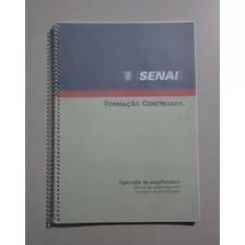 Senai - Sp - Operador De Empilhadeira - Manual De Segurança
