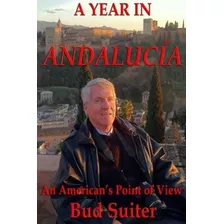 Libro: En Ingles A Year In Andalucía!: An American S Point