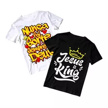 Kit 2 Camiseta Jesus King Nunca Sorte Deus Versículo Frase