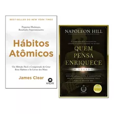 Livro Hábitos Atômicos+ Quem Pensa Enriquece