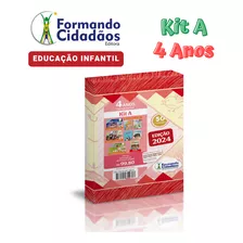 Formando Cidadãos - 4 Anos - Kit A - Educação Infantil - 2024