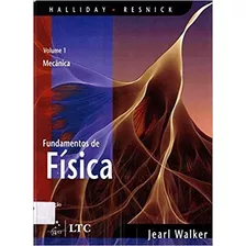 Livro Fundamentos De Física - Volume 01 - Mecânica - Halliday & Resnick [2009]