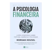 Livro A Psicologia Financeira - Novo Lacrado