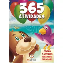 365 Atividades: Uma Para Cada Dia Do Ano, De Blu A. Blu Editora Ltda, Capa Mole Em Português, 2016