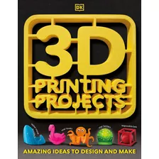 Libro: Projetos De Impressão 3d