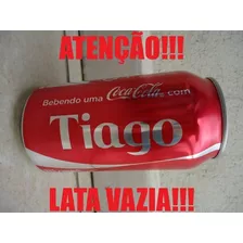 Lata Coca Cola Vazia Com Nome - Tiago