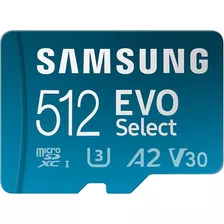 Memoria Samsung Evo Select Micro Sd 512 Gb 130 Mb/s V30 4k