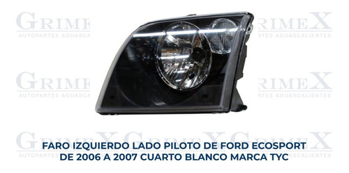 Faro Ford Ecosport 2006-06-2007-07 Cuarto Blanco Tyc Ore Foto 2