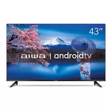 Smart Tv 43 Pol Android D-led 2 Hdmi 2 Usb Wi-fi Aiwa