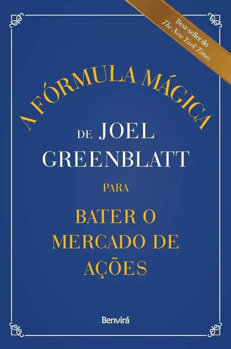 Livro A Fórmula Mágica De Joel Greenblatt - Joel Greenblatt