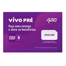 Chip Vivo 5g Pré Pago + Recarga Inclusa Para 15 Dias