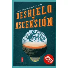 Libro Deshielo Y Ascension De Cortina Urdampilleta