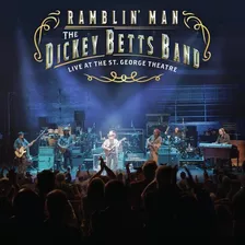 The Dickey Betts Band Cd + Bluray Ramblin' Man Live Lacrado Versão Do Álbum Estandar