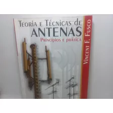Livro - Teoria E Técnicas De Antenas - Vincent - Gb - 3545