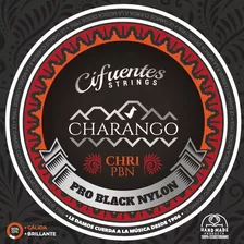Cuerdas Charango Black Nylon Chr1 Cifuentes