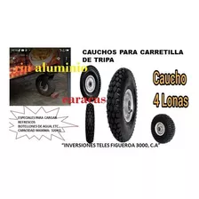 Ruedas Caucho Tripa 4 Lonas Carretilla Carrucha Caracas