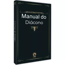 Manual Do Diácono, De Andrade, Claudionor Correa De. Editora Casa Publicadora Das Assembleias De Deus, Capa Mole Em Português, 2000