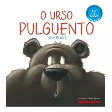 Livro O Urso Pulguento