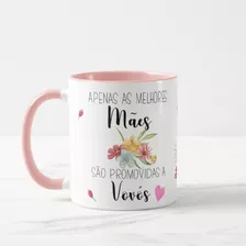 Caneca Feminina Especial Dia Das Mães Promovida A Vovó