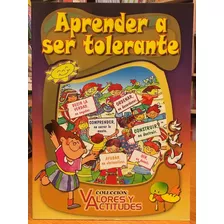 Aprender A Ser Tolerante, De Scheffini, Alberto. Editorial Latinbooks En Español