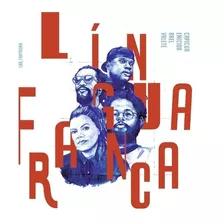 Cd Língua Franca - Capicua,emicida,rael,valente