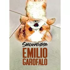 Soblenatuxisto, De Garofalo Neto, Emilio. Vida Melhor Editora S.a, Capa Mole Em Português, 2022