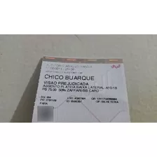 Chico Buarque - Ingresso Antigo Show Porto Alegre 17/08/2018