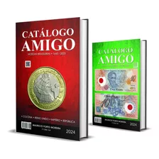 Catalogo Amigo - 2024 - Cédulas E Moedas - Envio Gratis Top