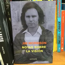 Notas Sobre La Visión - Jim Morrison (edición Bilingüe)