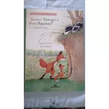 Livro Senhor Texugo E Dona Raposa