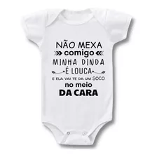 Body Bebe Personalizado Não Mexa Comigo Minha Dinda É Louca