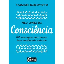 Livro Meu Livro Da Consciência