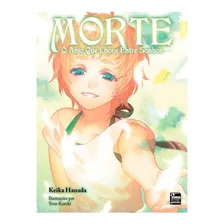 Morte O Anjo Que Chora Entre Sonhos Livro 3 Kaika Hanada