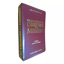 Bíblia Sagrada De Estudo Do Obreiro E Do Ministro Pentecostal Letra Gigante Arc Com Harpa Avivada E Corinhos Capa Bordô