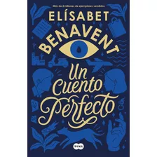 Un Cuento Perfecto, De Benavent, Elisabet. Contemporánea Editorial Suma, Tapa Blanda En Español, 2020