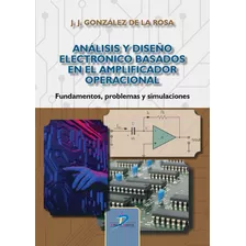 Libro Analisis Y Diseã¿o Electronico Basados En El Amplif...
