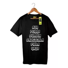 Remera Damas Gratis Atr Perro Cumbia Cajeteala Piola Gato