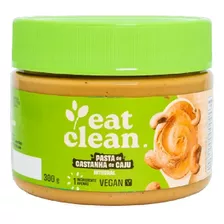 Pasta De Castanha De Caju Integral Eat Clean 300g