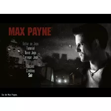 Max Payne 1 Dublado Em Português Pc