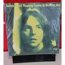 Vinilo John Paul Young Love Is In The Air Importado 