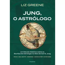 Livro Jung, O Astrólogo