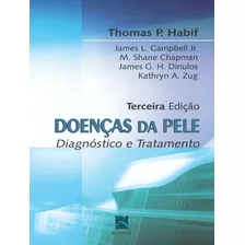 Livro: Doenças Da Pele - Diagnóstico E Tratamento
