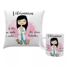 Kit Profissão Veterinária Caneca Almofada Rápido Presente Hj