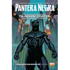 Pantera Negra: Uma Nação Sob Nossos Pés Livro Um, De Coates, Ta-nehisi. Editora Panini Brasil Ltda, Capa Dura Em Português, 2005