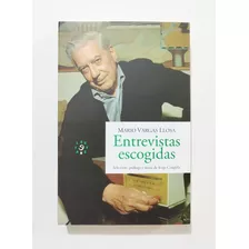 Mario Vargas Llosa - Entrevistas Escogidas