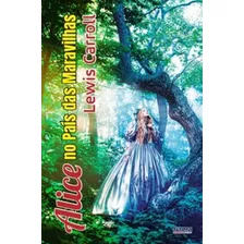 Alice No País Nas Maravilhas, De Carroll, Lewis. Editora Otima Editora - Pae, Capa Mole Em Português