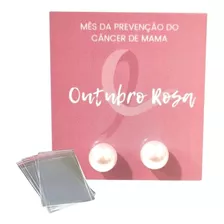 100 Pares De Brincos Pérola Outubro Rosa Mimo Mês Prevenção