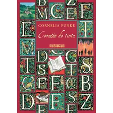 Coração De Tinta, De Cornelia Funke. Editora Seguinte, Capa Mole Em Português, 2019